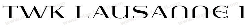 TWK Lausanne 1000字体转换